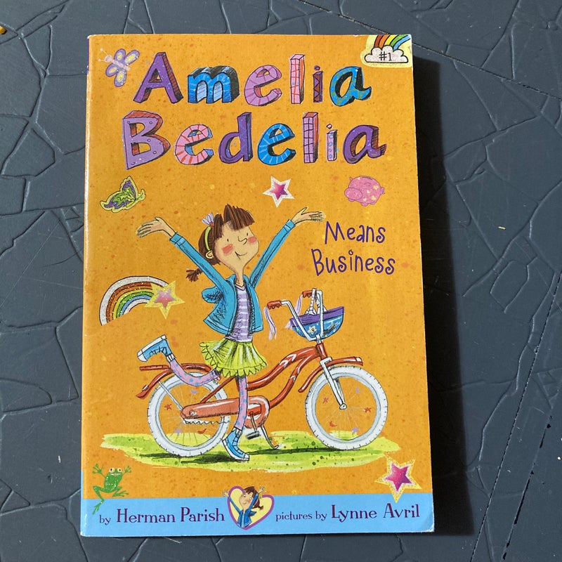 Amelia Bedelia Chapter Book #1: Amelia Bedelia Means Business
