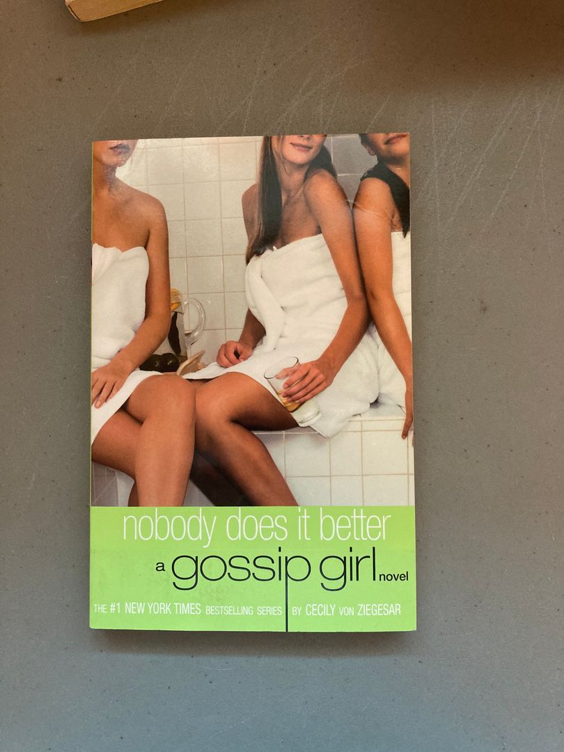Nobody Does It Better (Gossip Girl, Book 7)