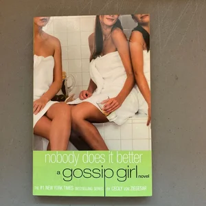 Gossip Girl: Nobody Does It Better