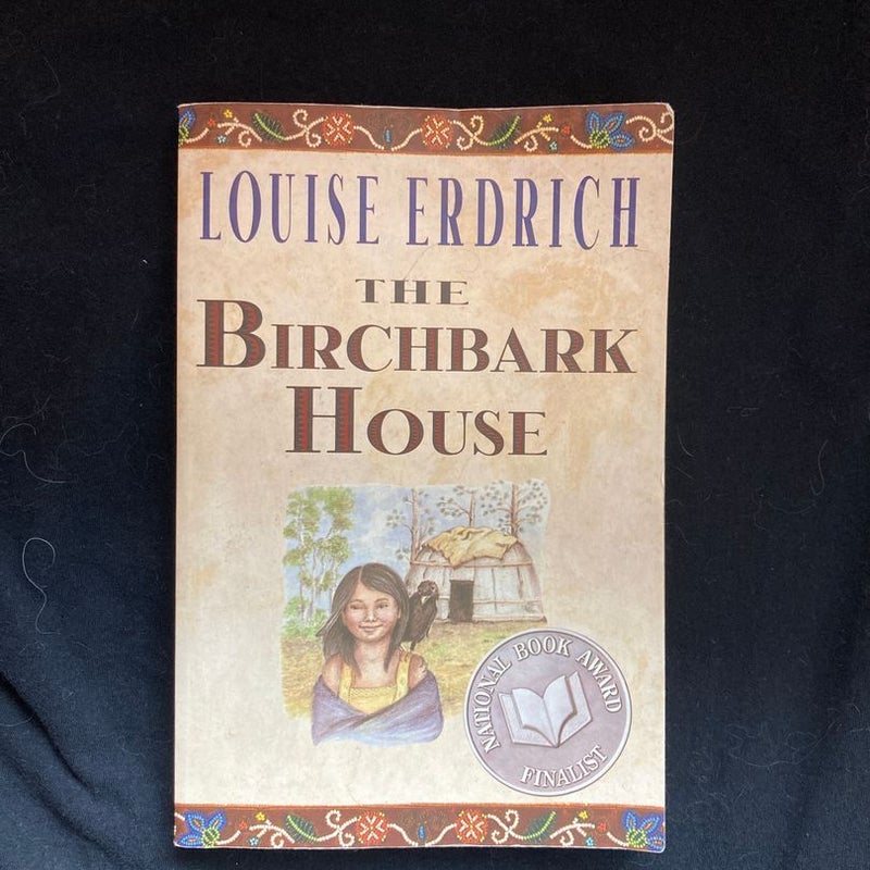 The Birchbark House