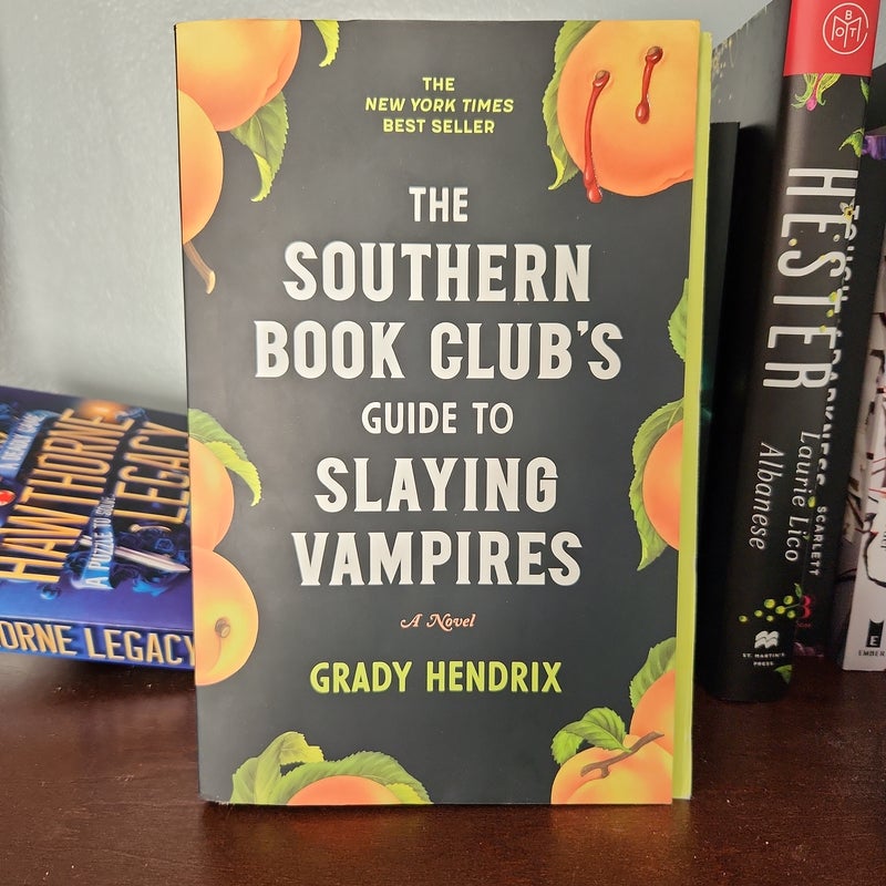 The Southern Book Club's Guide to Slaying Vampires