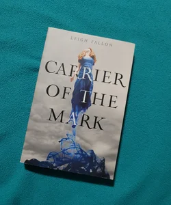 Carrier of the Mark