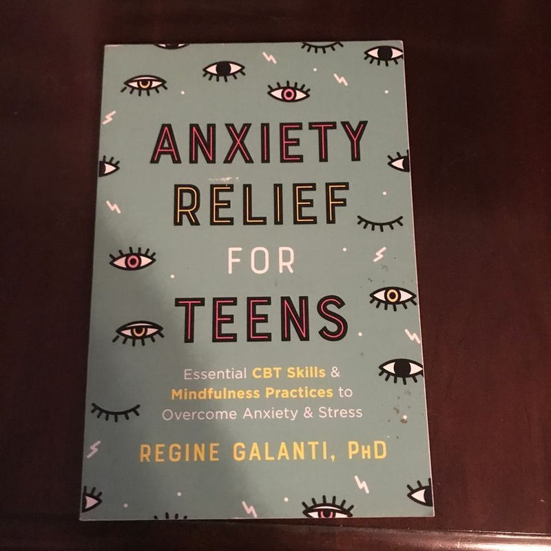 Anxiety Relief for Teens