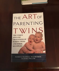 The Art of Parenting Twins