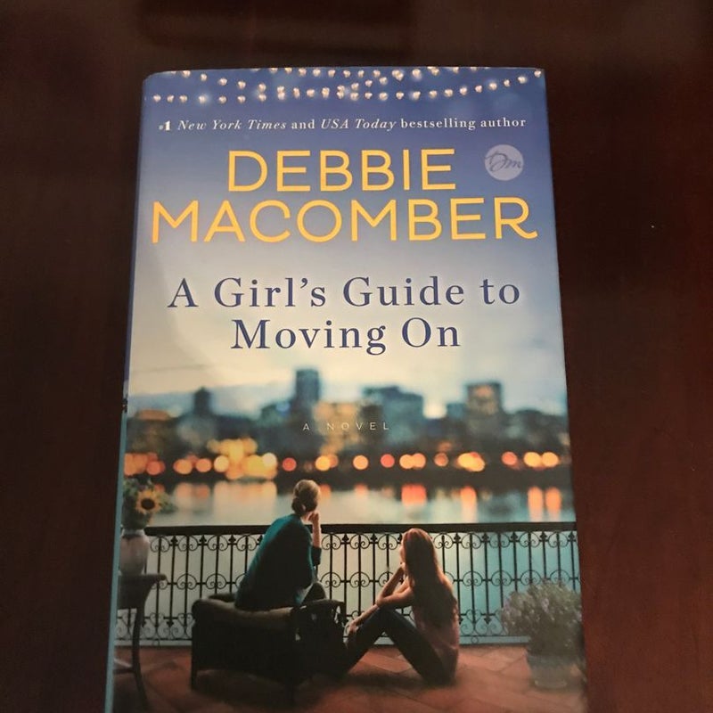 A Girl's Guide to Moving On