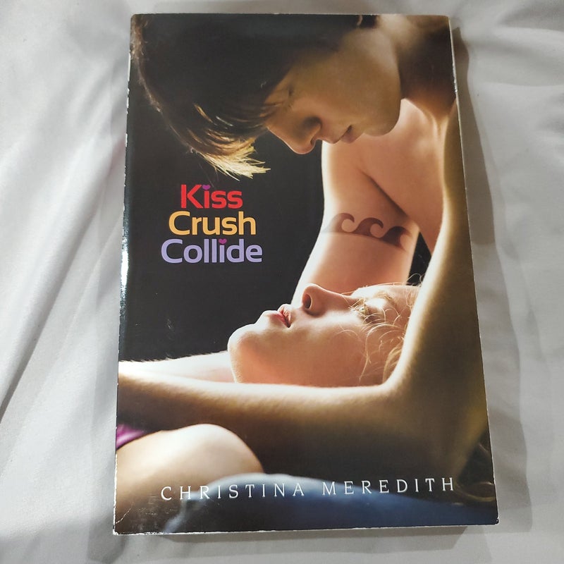 Kiss Crush Collide