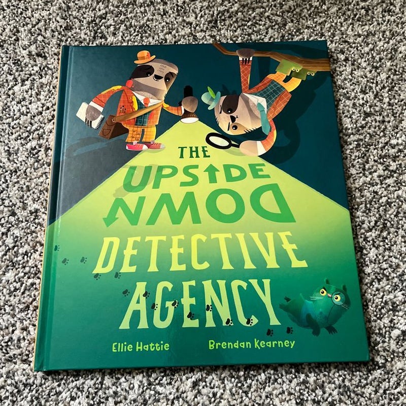 The Upside down Detective Agency