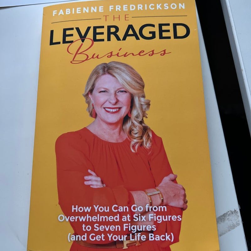 The Leveraged Business