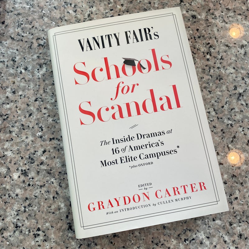 Vanity Fair's Schools for Scandal