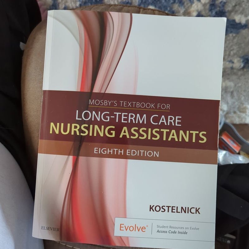 Mosby's Textbook for Long-Term Care Nursing Assistants