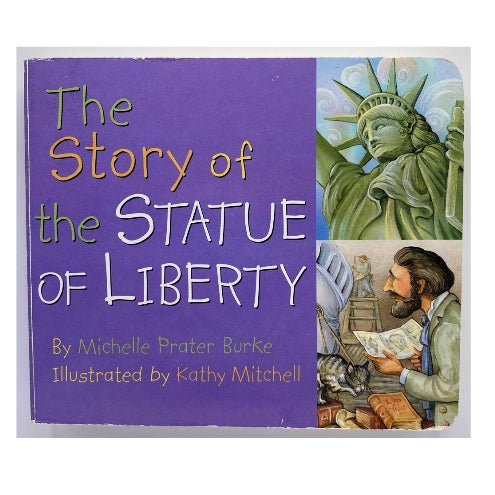 The Story of the Statue of Liberty