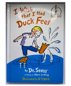 I Wish that I Had Duck Feet