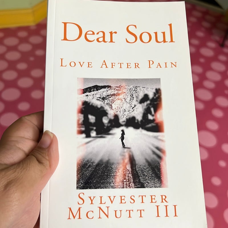 Dear Soul