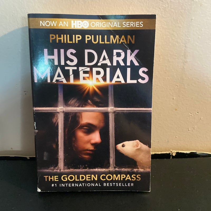 His Dark Materials: the Golden Compass (HBO Tie-In Edition)