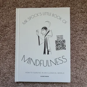 Mr Spock's Little Book of Mindfulness