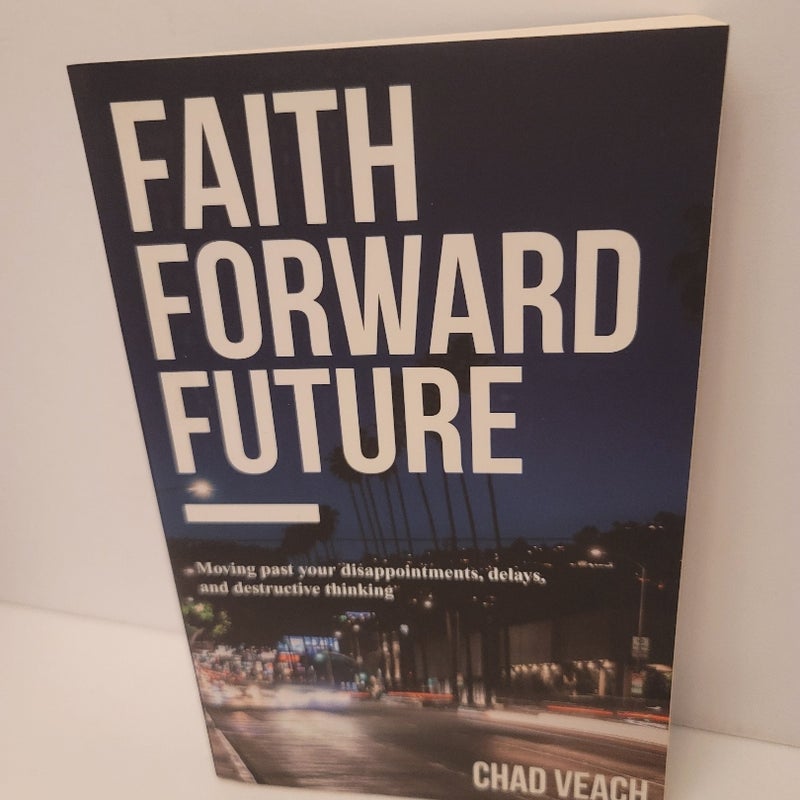 Faith Forward Future