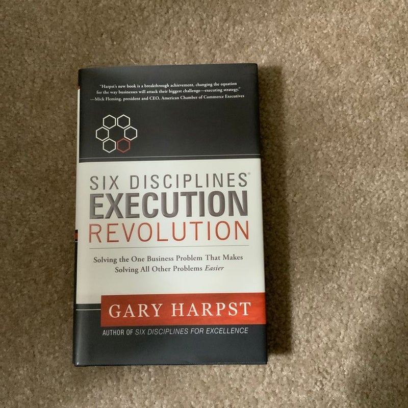 Six Disciplines Execution Revolution