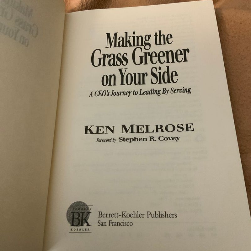 Making the Grass Greener on Your Side