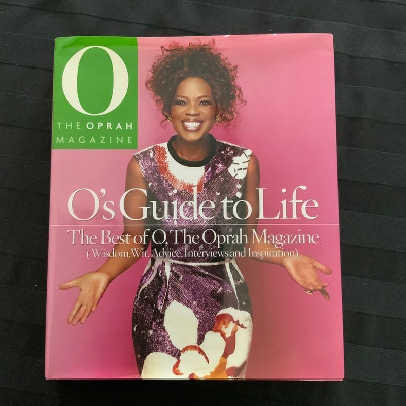 O's Guide to Life