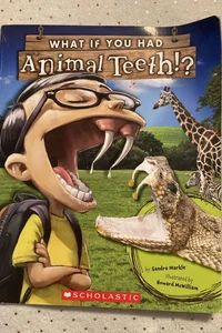 What if you had animal teeth?