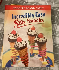 Incredibly easy silly snacks