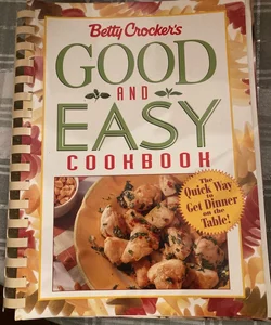 Betty Crocker good and easy cookbook