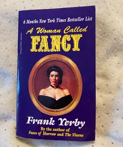 A woman called fancy