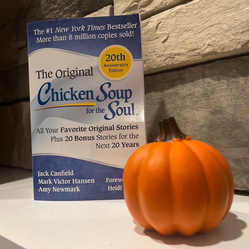 Chicken Soup for the Soul 20th Anniversary Edition