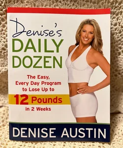 Denise's Daily Dozen