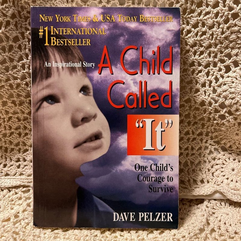 A Child Called It