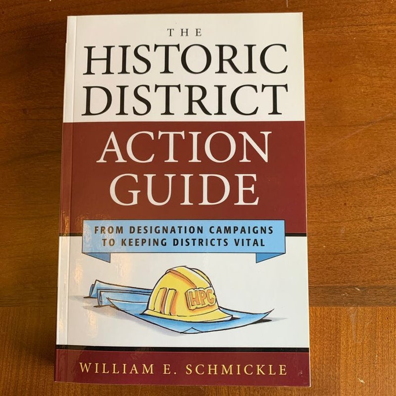 The Historic District Action Guide