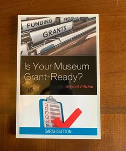 Is Your Museum Grant-Ready?