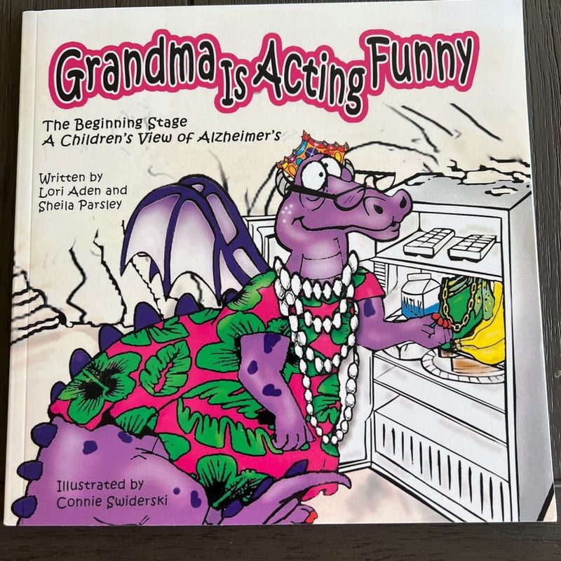 Grandma Is Acting Funny - the Beginning Stage