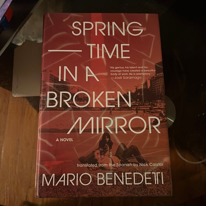 Springtime in a Broken Mirror