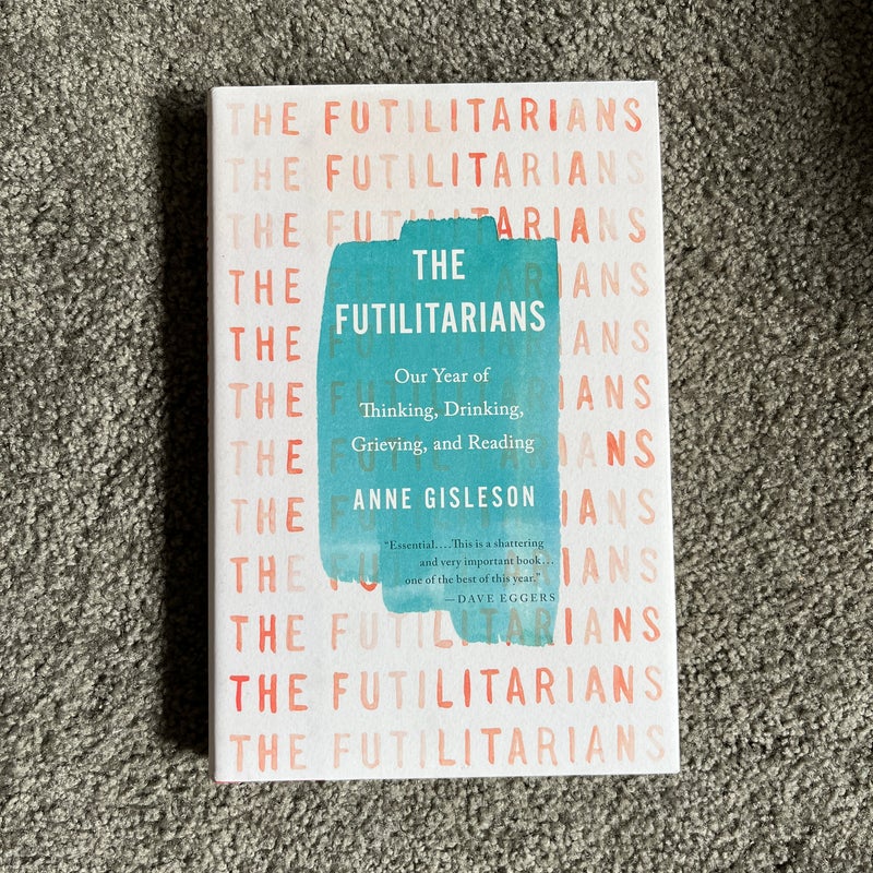 The Futilitarians
