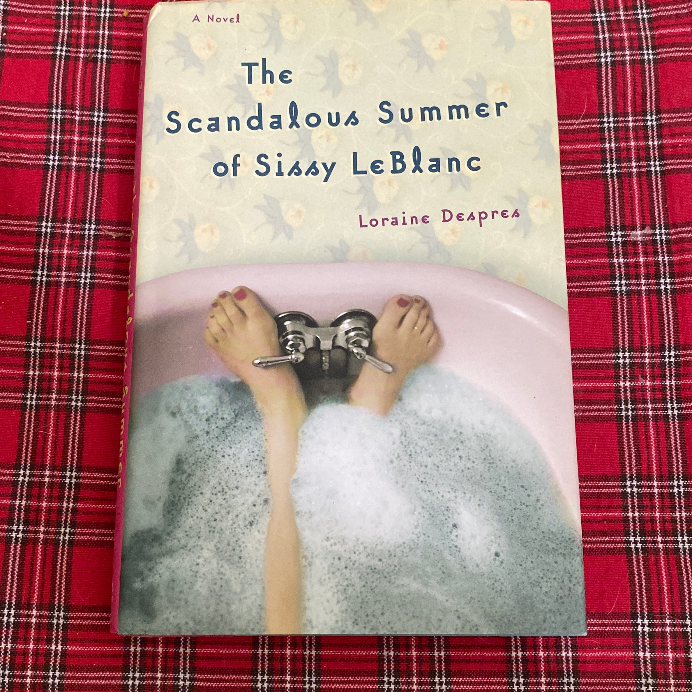 The Scandalous Summer of Sissy Leblanc