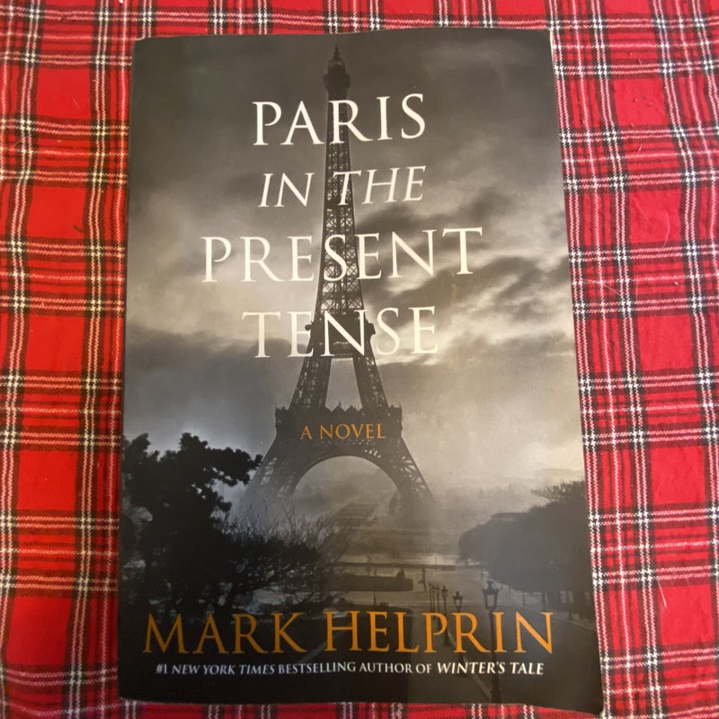 Paris in the Present Tense