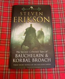 The Second Collected Tales of Bauchelain and Korbal Broach