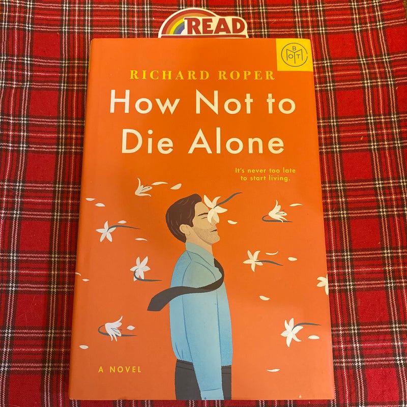 How Not to Die Alone