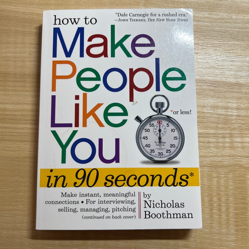 How to Make People Like You in 90 Seconds or Less