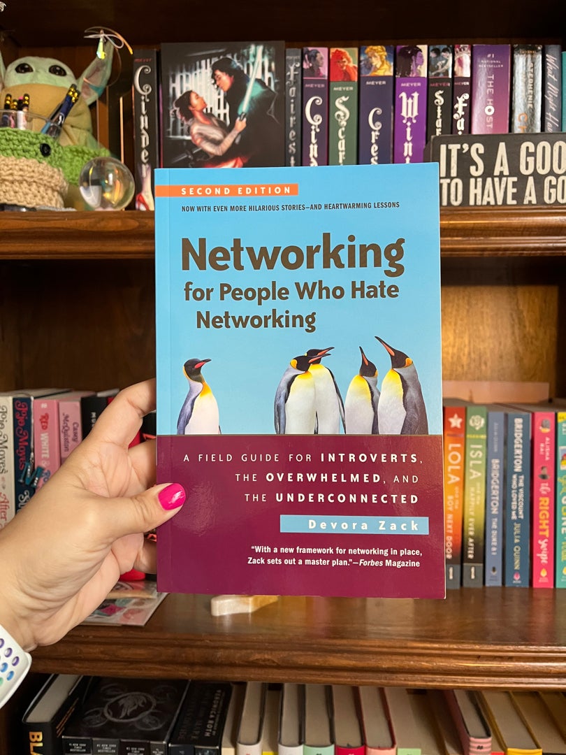 Networking for People Who Hate Networking, Second Edition