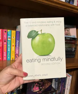 Eating Mindfully