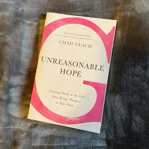 Unreasonable Hope