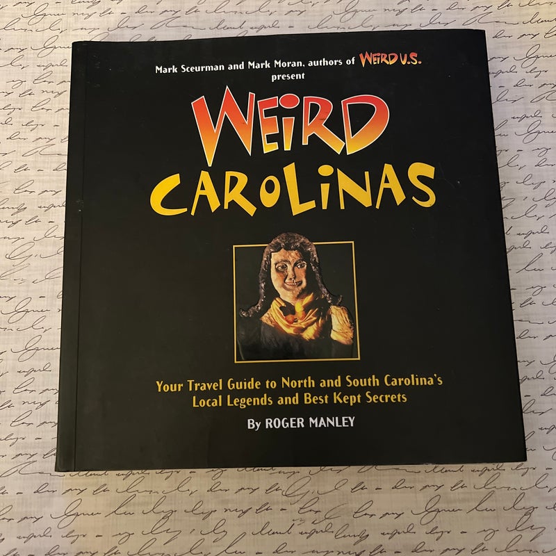 Weird Carolinas