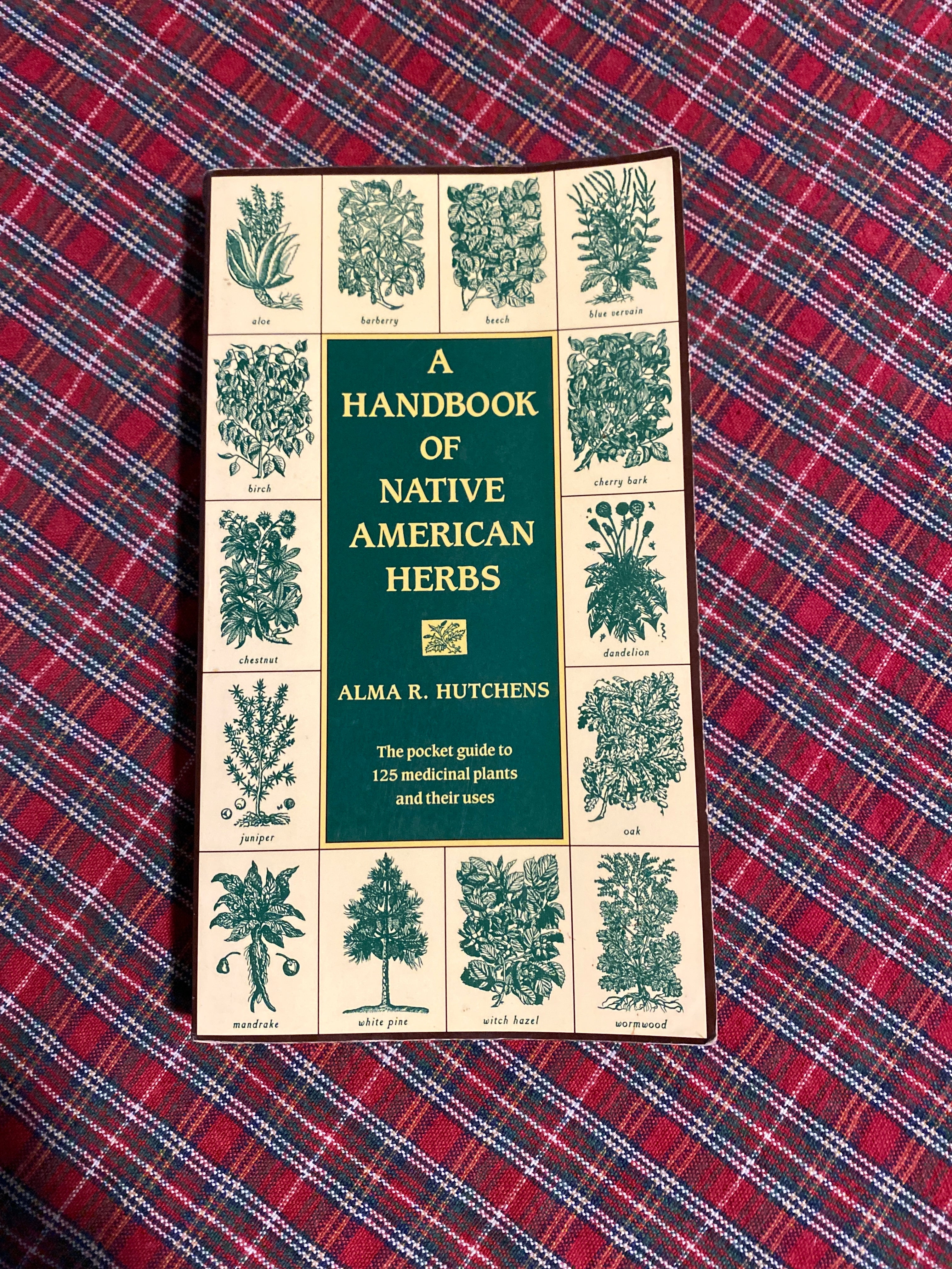 A Handbook of Native American Herbs