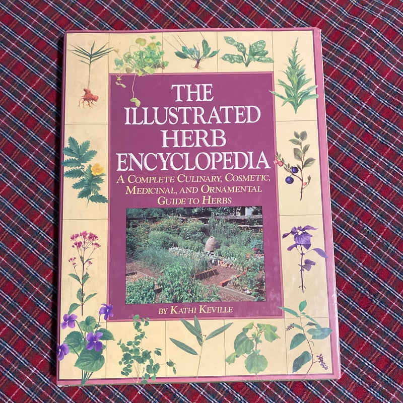 The Illustrated Herb Encyclopedia