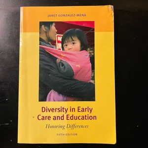 Diversity in Early Care and Education: Honoring Differences