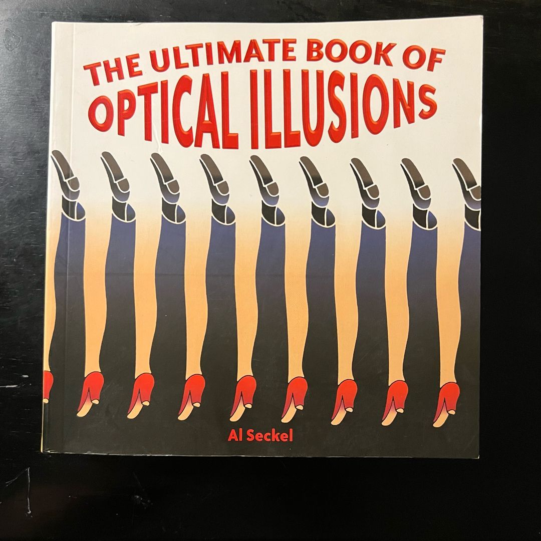 The Ultimate Book of Optical Illusions