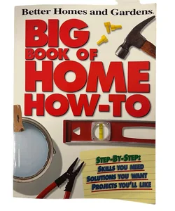 Big Book of Home How-To