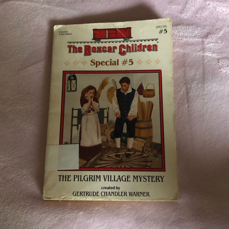 The boxcar Children special #5 the pilgrim village mystery 